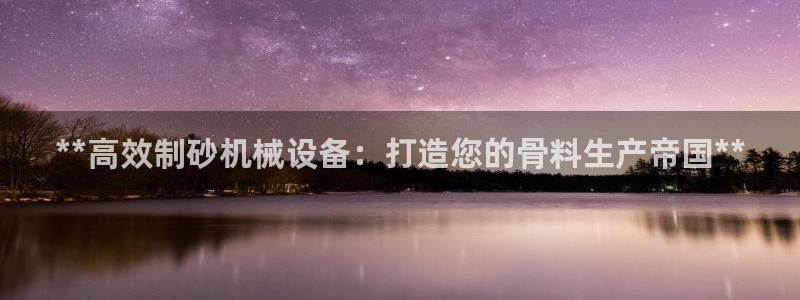 九游会官网真人游戏第一品牌